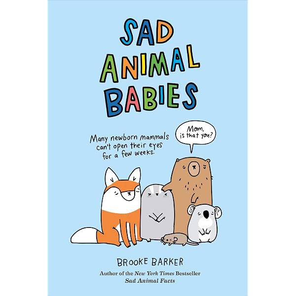 Amazon.com: Sad Animal Facts: Baby Talk eBook : Barker, Brooke